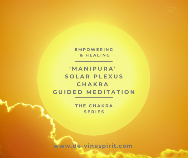 Manipura Solar Plexus Chakra Guided Meditation