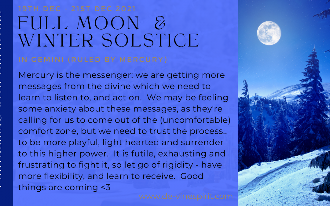 Winter Solstice 2021 & Full Moon in Gemini – ‘Partnering with the Divine’