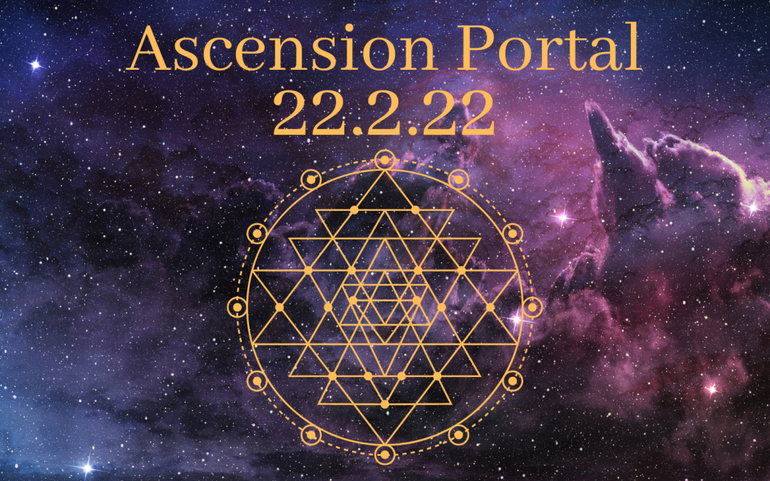 The 22.2.22 Ascension Portal