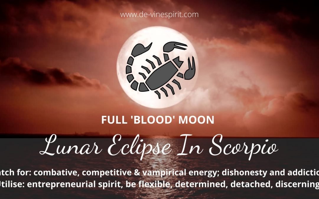 Scorpio Blood Moon Eclipse May 22 – what does it mean for you?