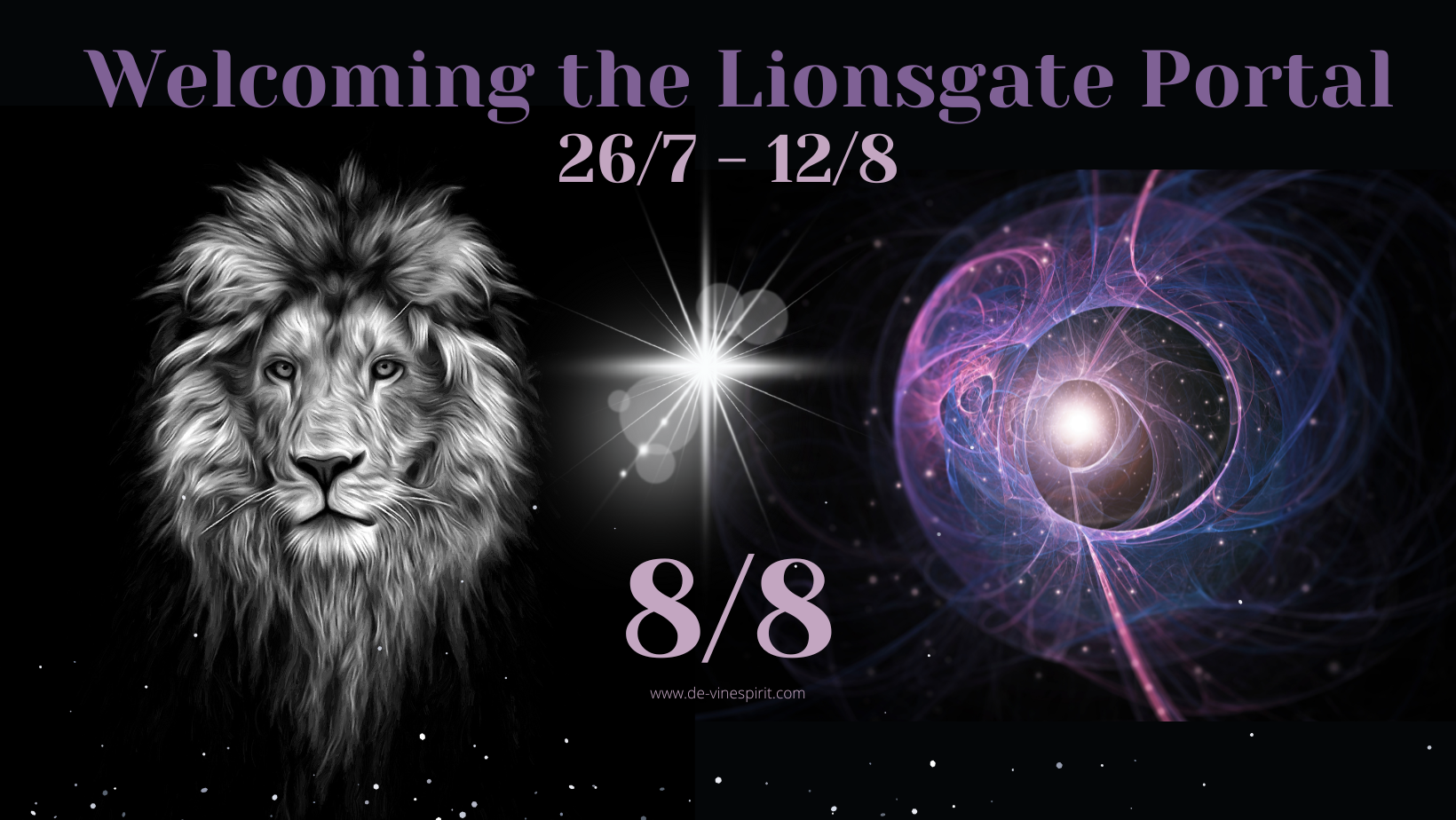 Lionsgate Portal and Galactic New Year DeVine Spirit